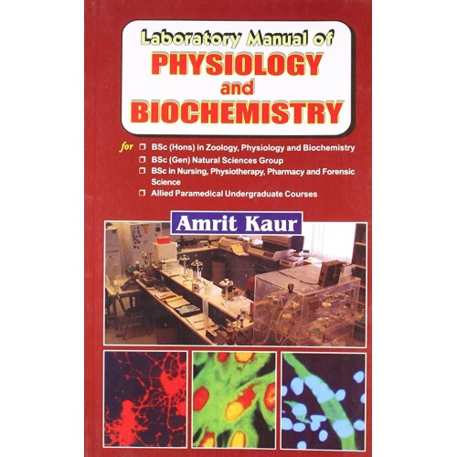 Laboratory Manual Of Physiology And Biochemis...