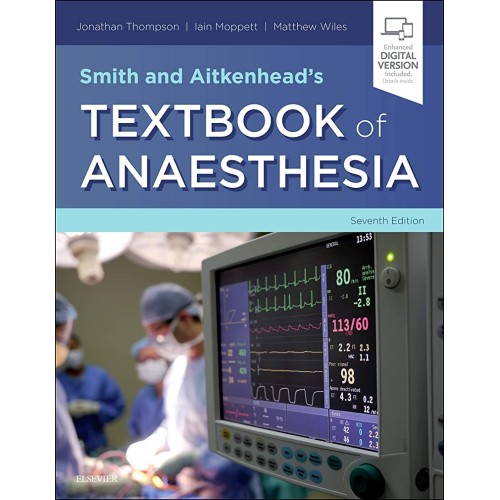 Smith And Aitkenheads Textbook Of Anaesthesia...