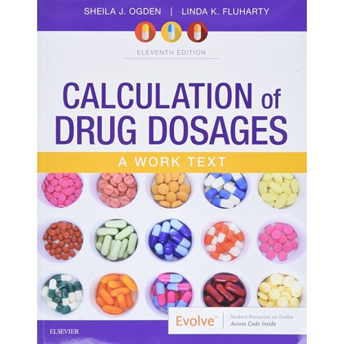 Calculation Of Drug Dosages A Work Text With ...