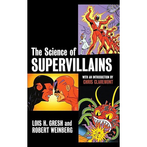 The Science Of Supervillains With An Introduc...