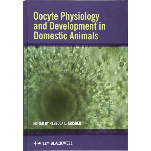 Oocyte Physiology And Development In Domestic...