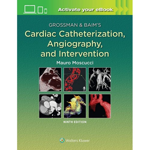 Grossman And Baims Cardiac Catheterization An...