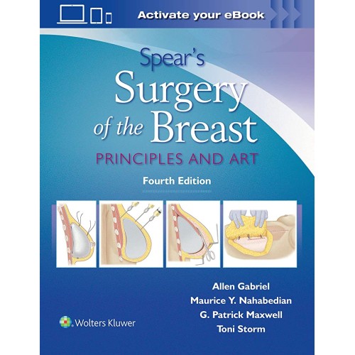 Spears Surgery Of The Breast Principles And A...