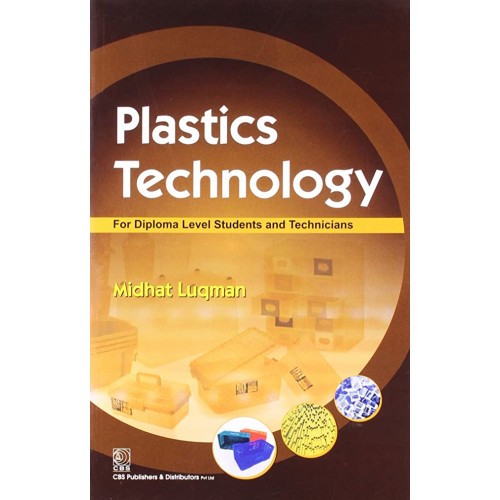 Plastic Technology For Diploma Level Students...