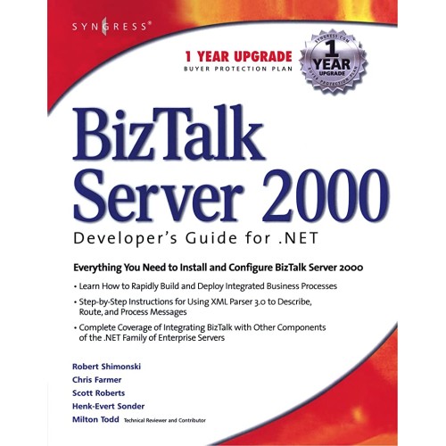 Biz Talk Server 2000 Developers Guide For .Ne...