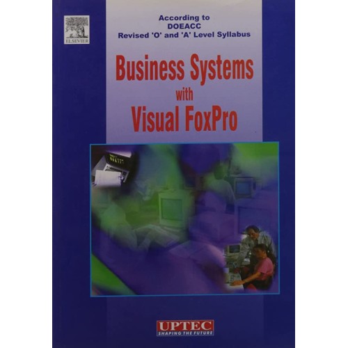 Business Systems With Visual Foxpro 