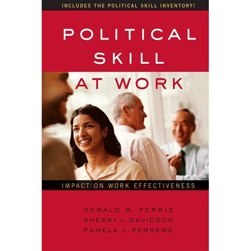 Political Skill At Work 