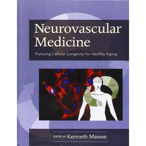 Neurovascular Medicine: Pursuing Cellular Lon...