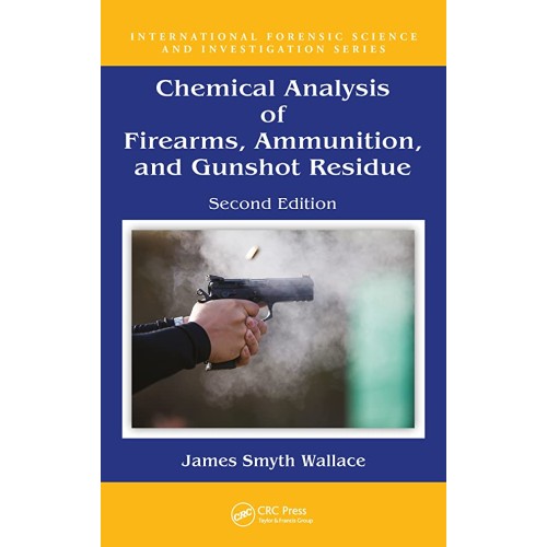 Chemical Analysis Of Firearms Ammunition And ...