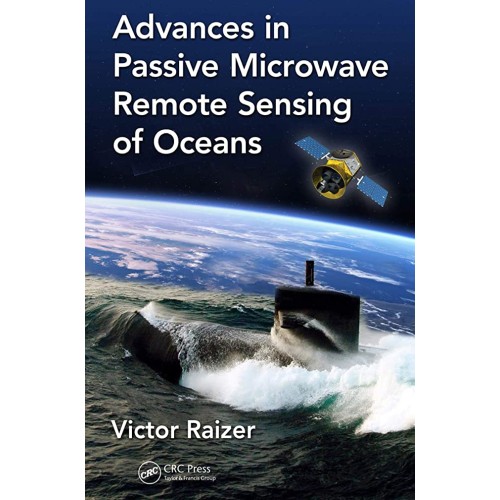 Advances In Passive Microwave Remote Sensing ...