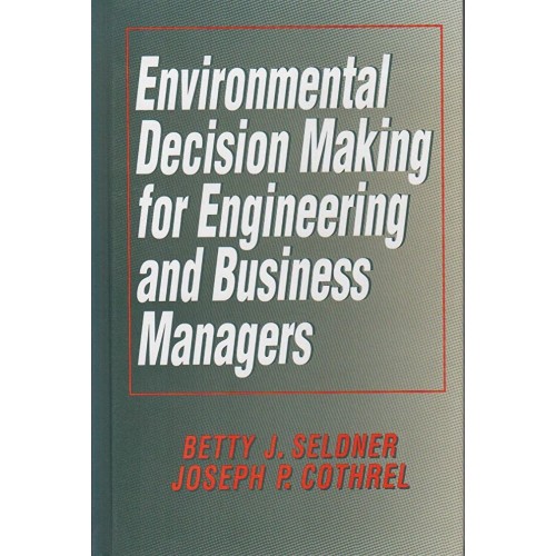 Environmental Decision Making For Engineering...