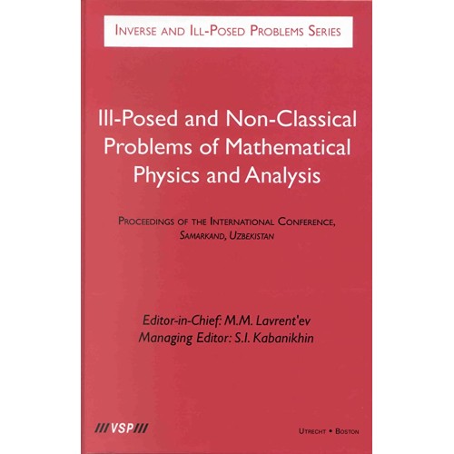 Inverse And Ill Posed Problems Series Iii Pos...