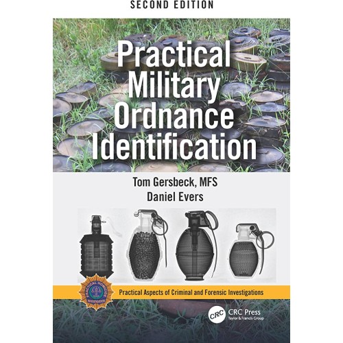 Practical Military Ordnance Identification 2E...