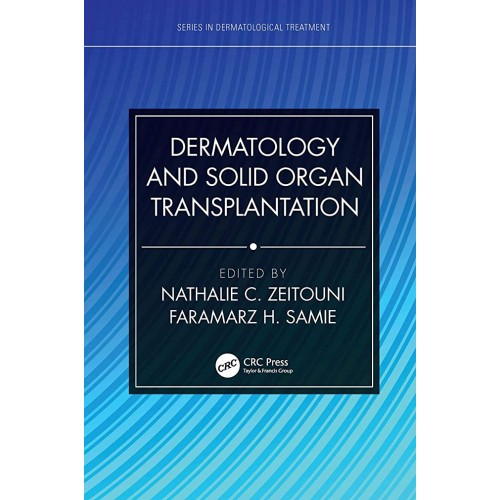 Dermatology And Solid Organ Transplantation (...