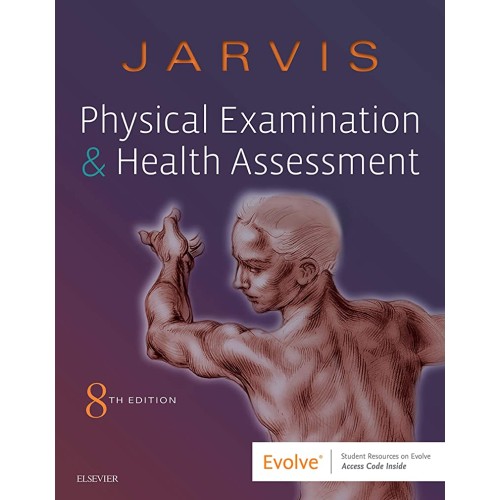 Physical Examination And Health Assessment 8E...