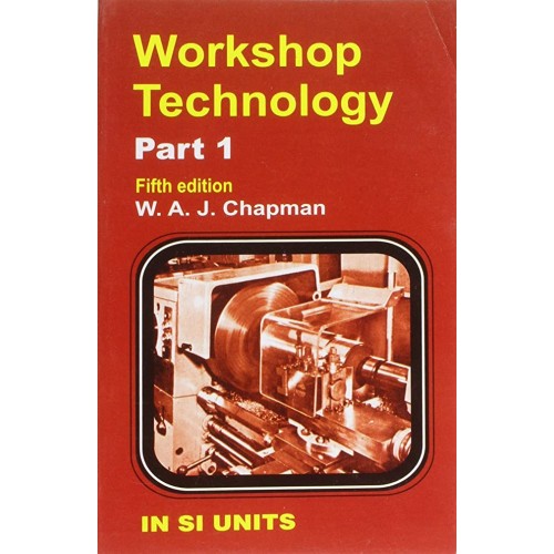 Workshop Technology Part 1 5Ed (Pb 2001)