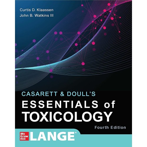 Casarett And Doulls Essentials Of Toxicology ...