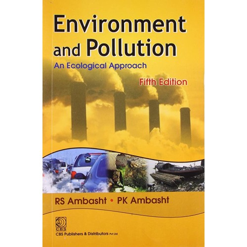 Environment And Pollution An Ecological Appro...