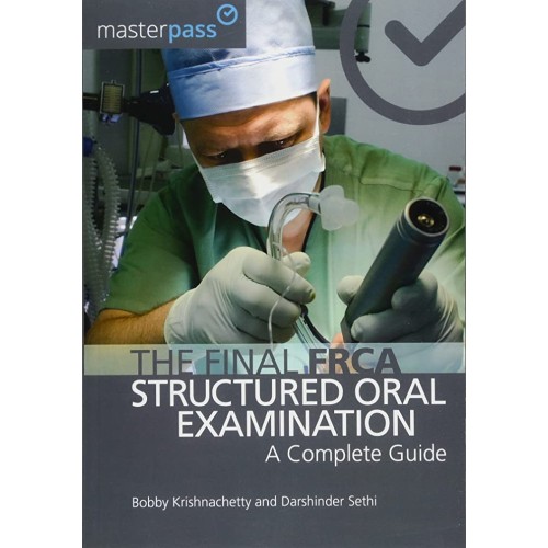 The Final Frca Structured Oral Examination A ...