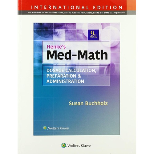 Henkes Med Math Dosage Calculation Preparatio...