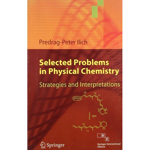 Selected Problems In Physical Chemistry: Stra...