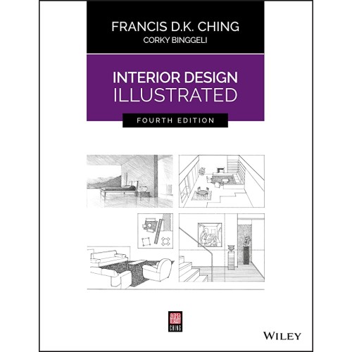 Interior Design Illustrated 4Ed (Pb 2018) 