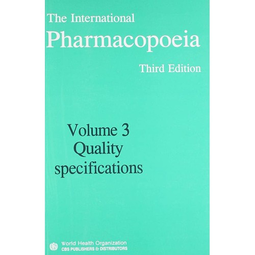 The International Pharmacopoeia 3Ed Vol 3 (Pb...