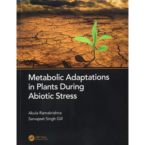 Metabolic Adaptations In Plants During Abioti...