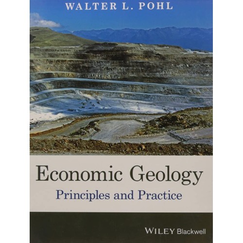 Economic Geology Principles And Practice (Pb ...