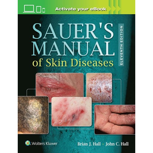 Sauers Manual Of Skin Diseases 11Ed (Hb 2017)...