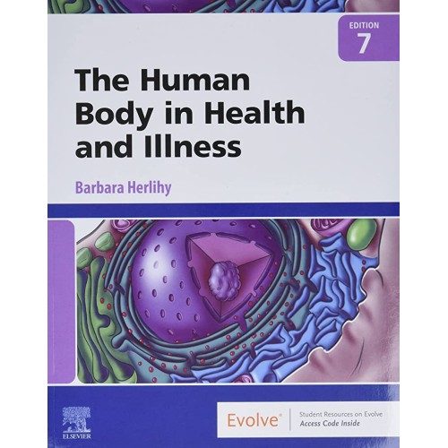 The Human Body In Health And Illness 7Ed (Pb ...