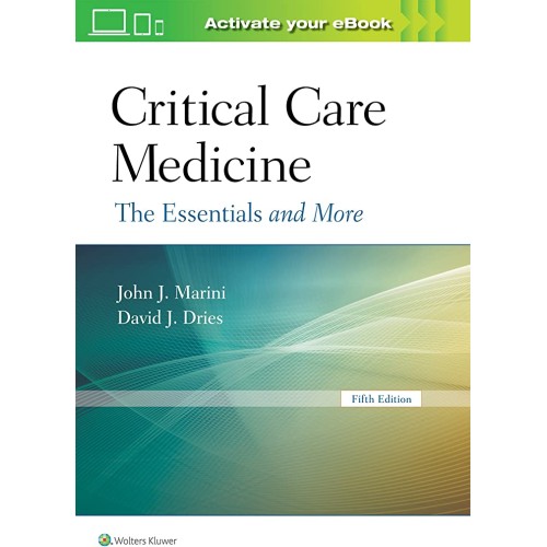 Critical Care Medicine The Essentials And Mor...