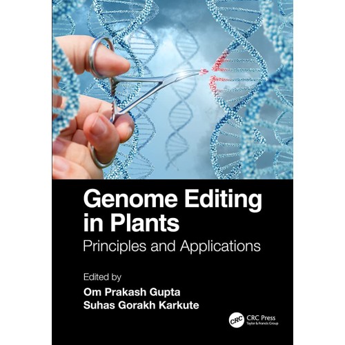 Genome Editing In Plants Principles And Appli...