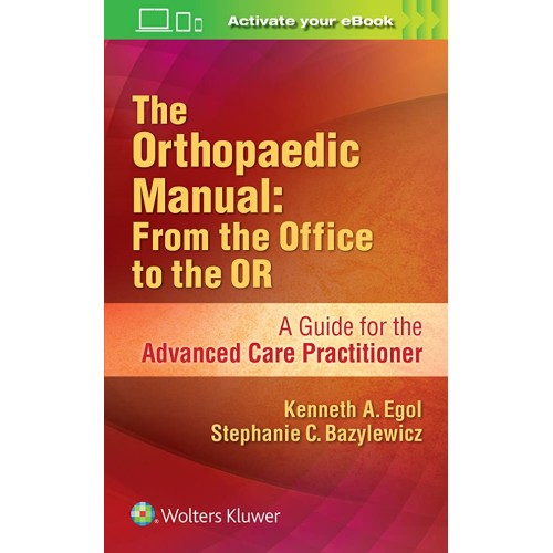 The Orthopaedic Manual From The Office To The...