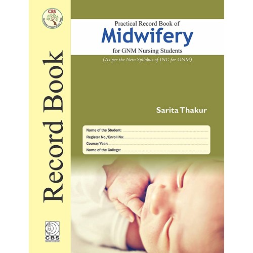 Practical Record Book Of Midwifery For Gnm Nu...