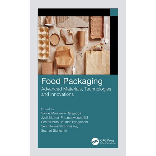 Food Packaging Advanced Materials Technologie...