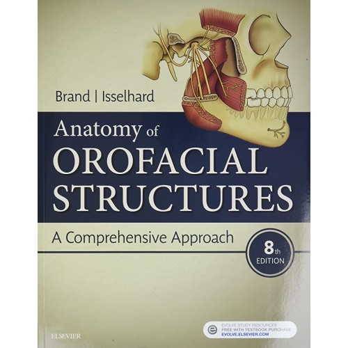 Anatomy Of Orofacial Structures A Comprehensi...