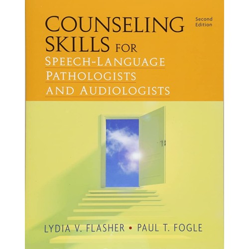 Counseling Skills For Speech Language Patholo...