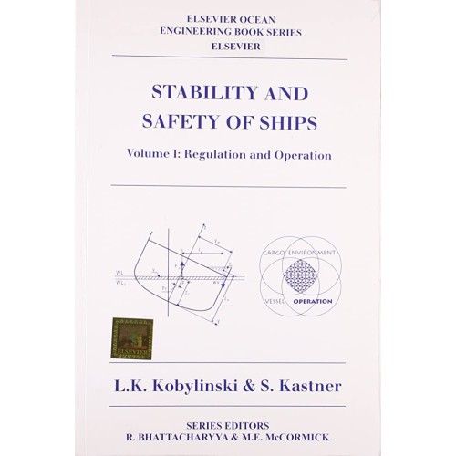 Stability And Safety Of Ship Vol.1 Regulation...