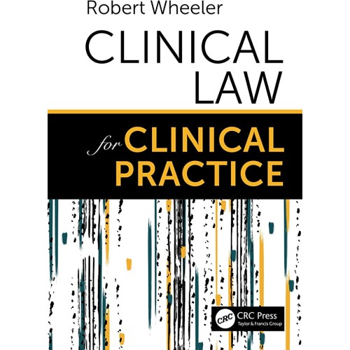 Clinical Law For Clinical Practice (Pb 2021)