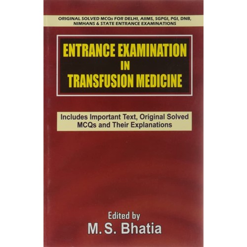 Entrance Examination In Transfusion Medicine ...