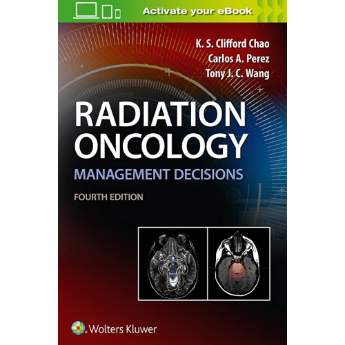 Radiation Oncology Management Decisions 4Ed (...