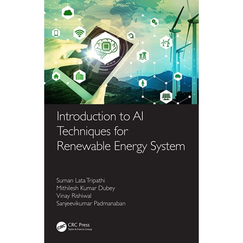 Introduction To Ai Techniques For Renewable E...