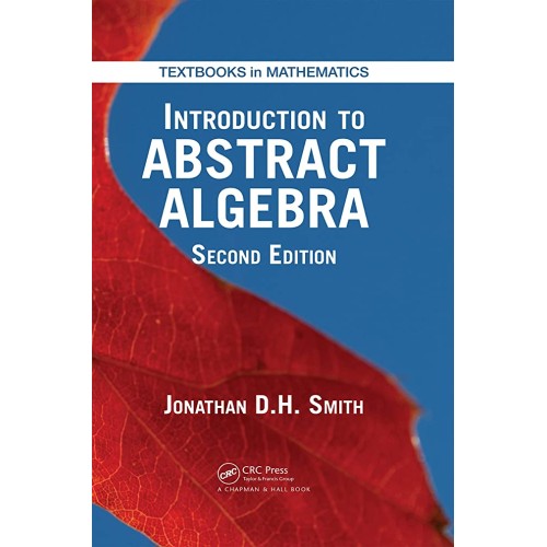 Introduction To Abstract Algebra 2Ed (Hb 2015...