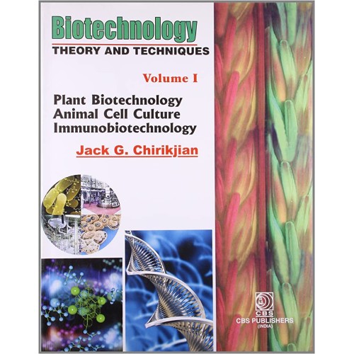 Biotechnology Theory And Techyniques Vol. 1 