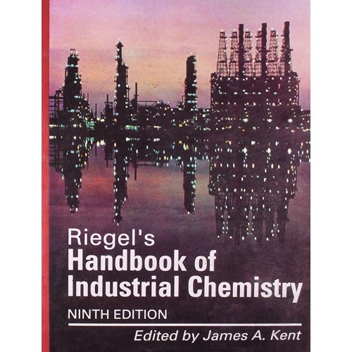 Riegels Handbook Of Industrial Chemistry 9Ed ...