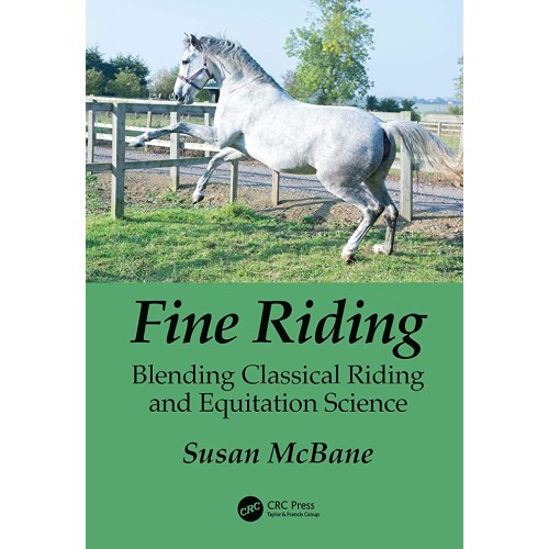 Fine Riding Blending Classical Riding And Equ...