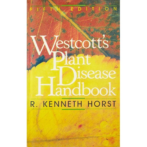 Westcott'S Plant Disease Handbook, 5E 