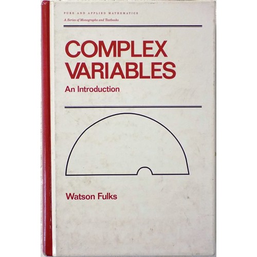 Complex Variables: An Introduction,Vol-176 