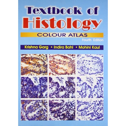 Textbook Of Histology- Colour Atlas, 4/E (Pb-...